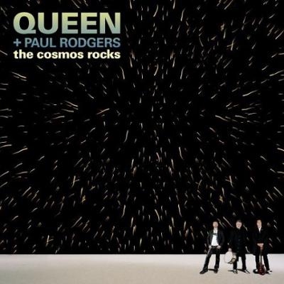 Queen + Paul Rodgers ‎– The Cosmos Rocks