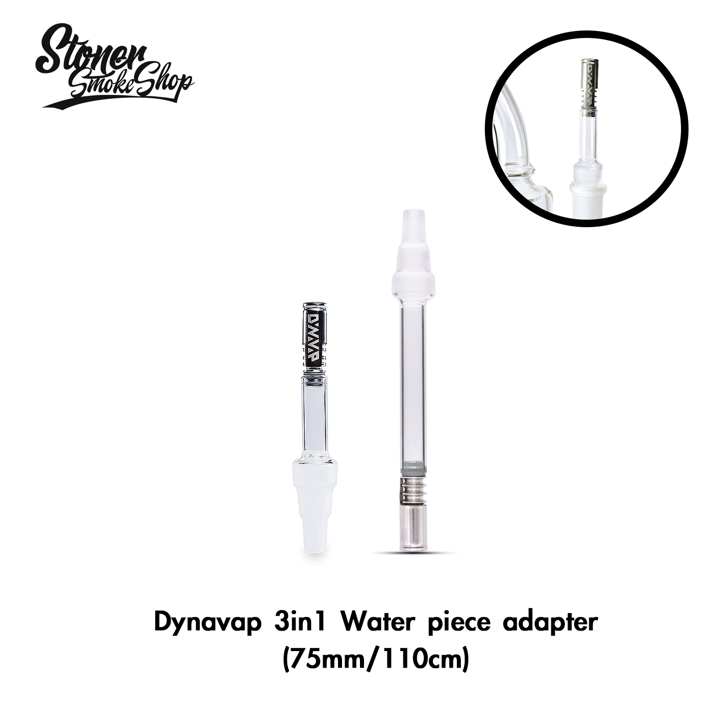 🇹🇼Stoner Smoke Shop - Dynavap 3in1 Water Piece Adapter 三合一玻璃轉接頭