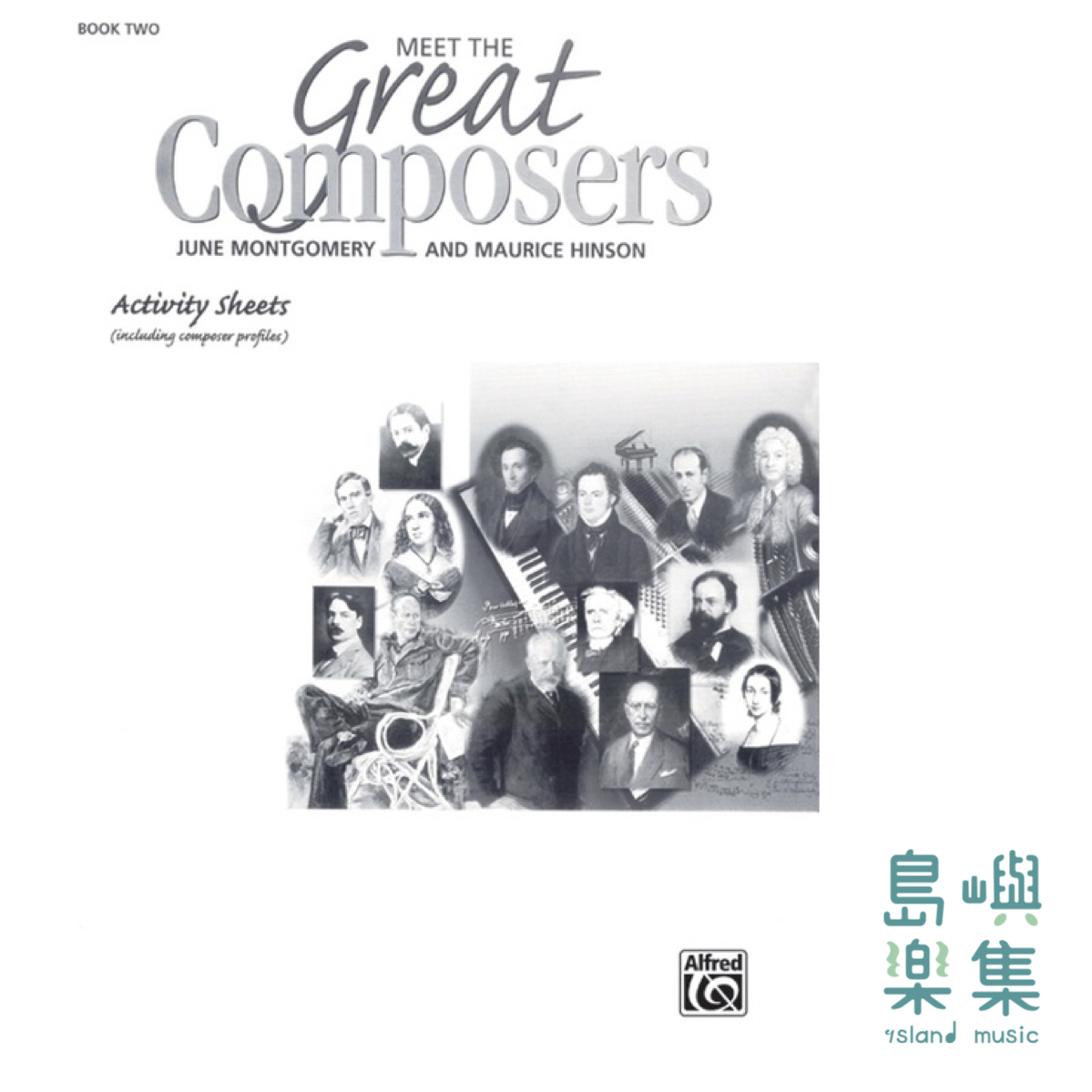 Meet the Great Composers: Activity Sheets, Book 2