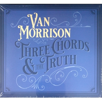 Van Morrison-Three Chords And The Truth CD