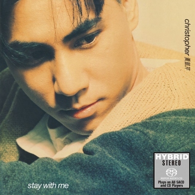 黃凱芹 Christopher Wong - Stay With Me SACD