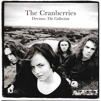 The Cranberries - Dreams: The Collection