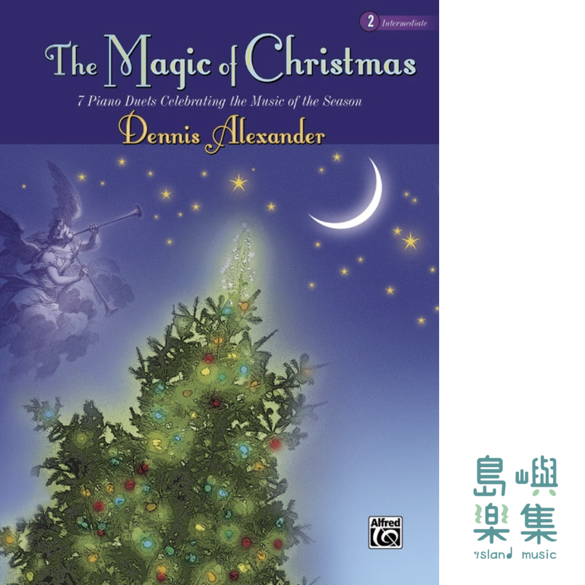 Dennis Alexander: The Magic of Christmas, Book 2