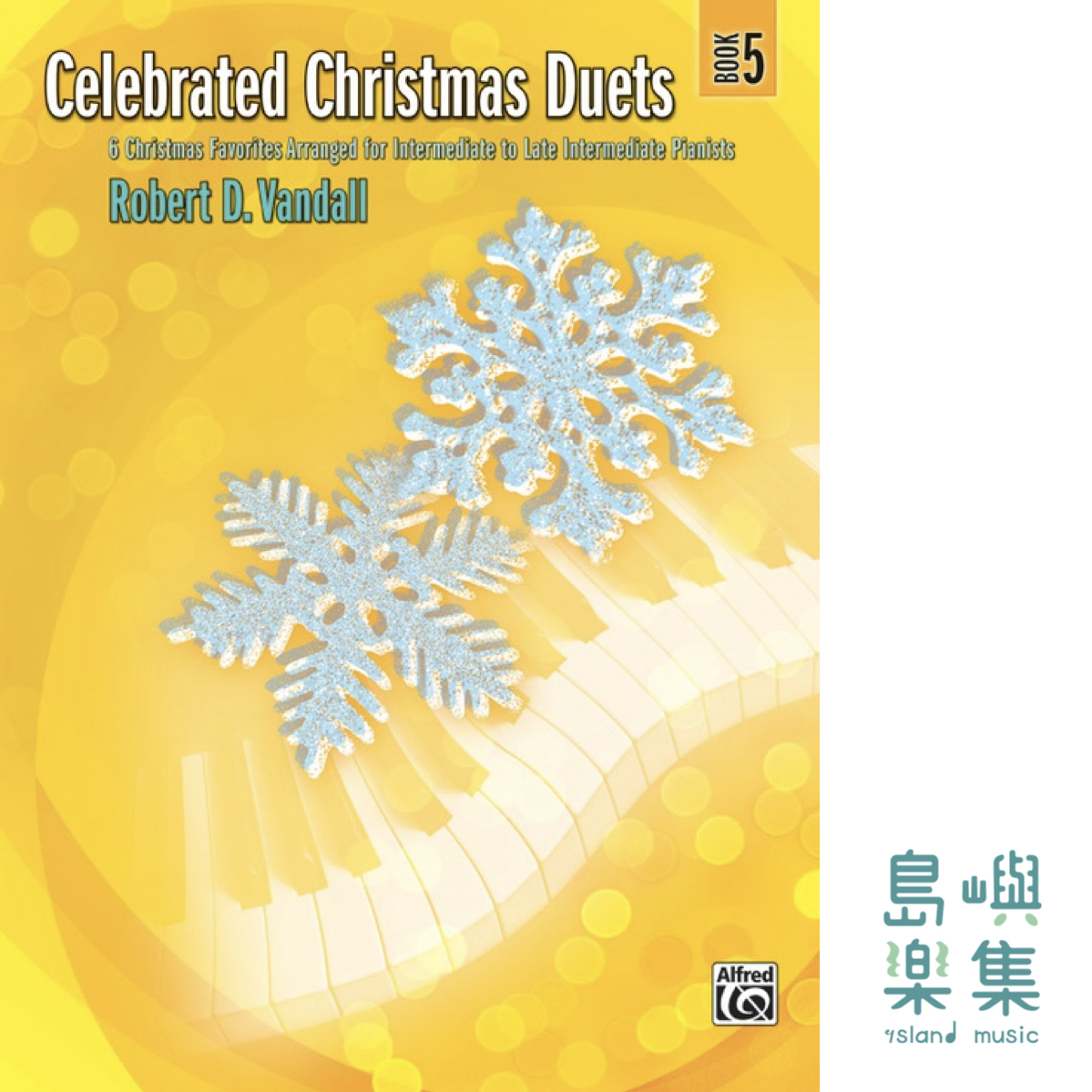 Robert D. Vandall: Celebrated Christmas Duets, Book 5