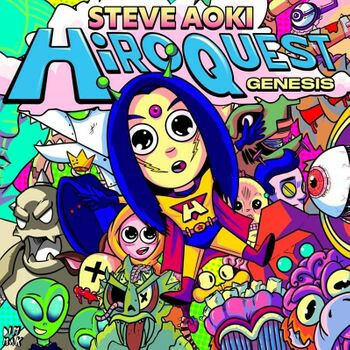 Steve Aoki《HiROQUEST: Genesis》（日盤CD加收一曲）