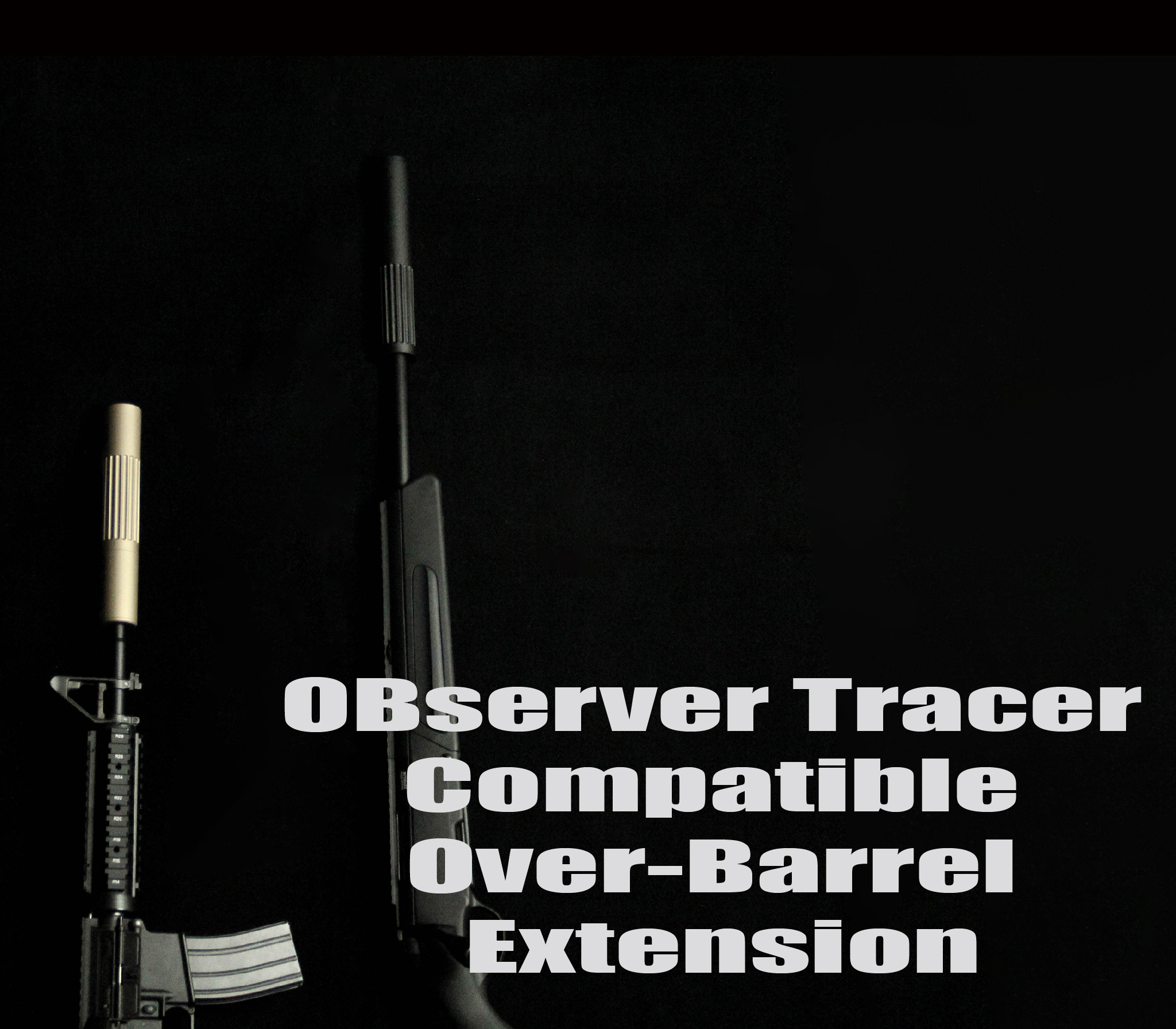 OBserver Tracer Compatible Over-Barrel Extension Detail Page