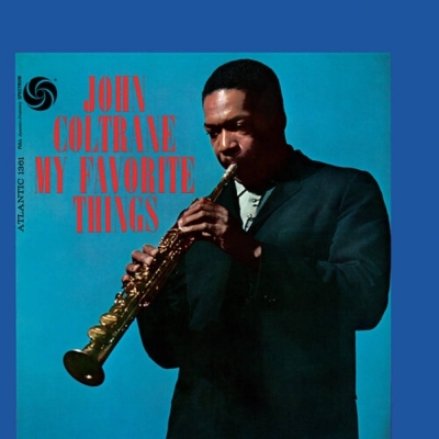 John Coltrane - My Favorite Things: 60th Anniversary Deluxe Edition 2CD