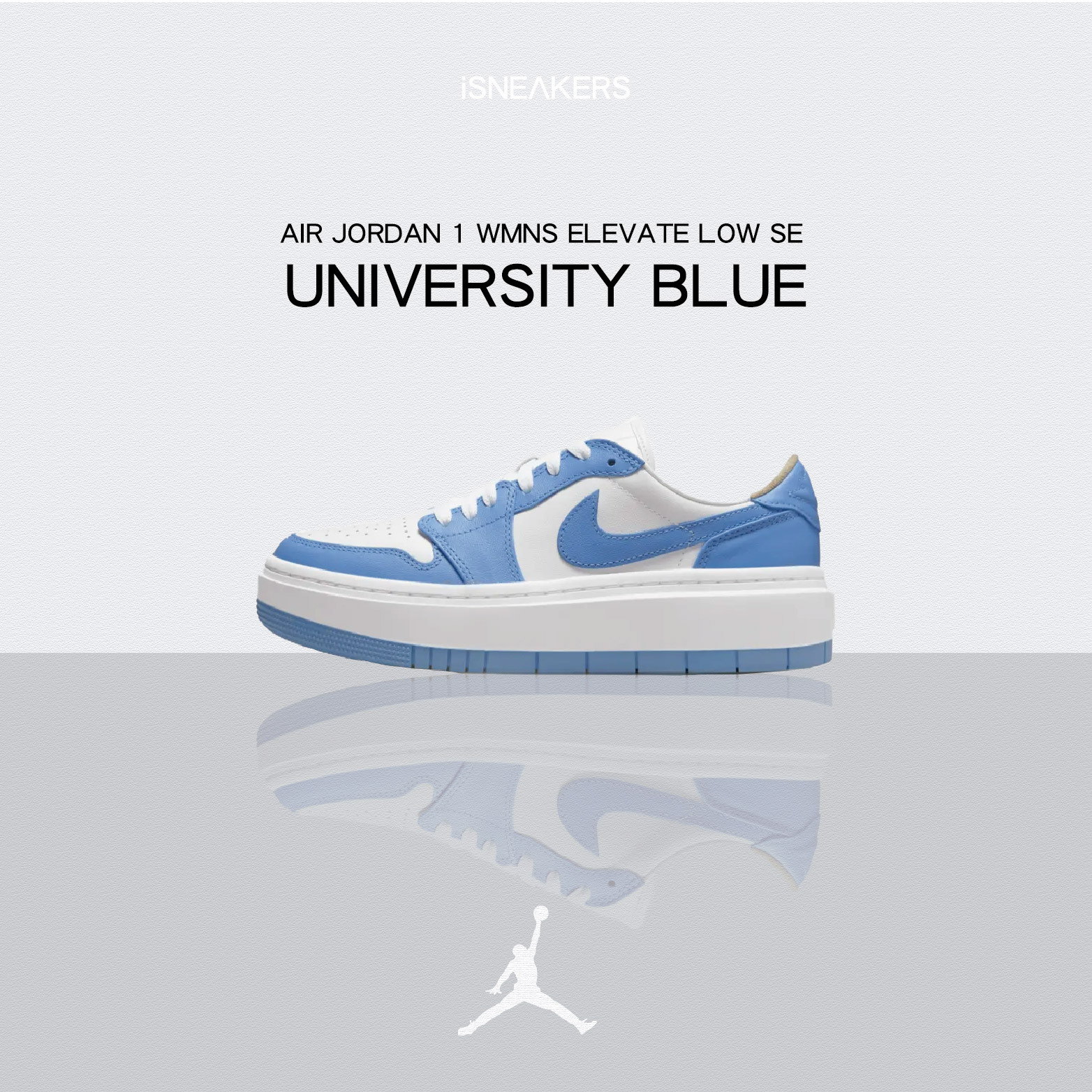 iSNEAKERS | Air Jordan 1 Elevate Low SE "University Blue" 北卡藍 DQ3698-141