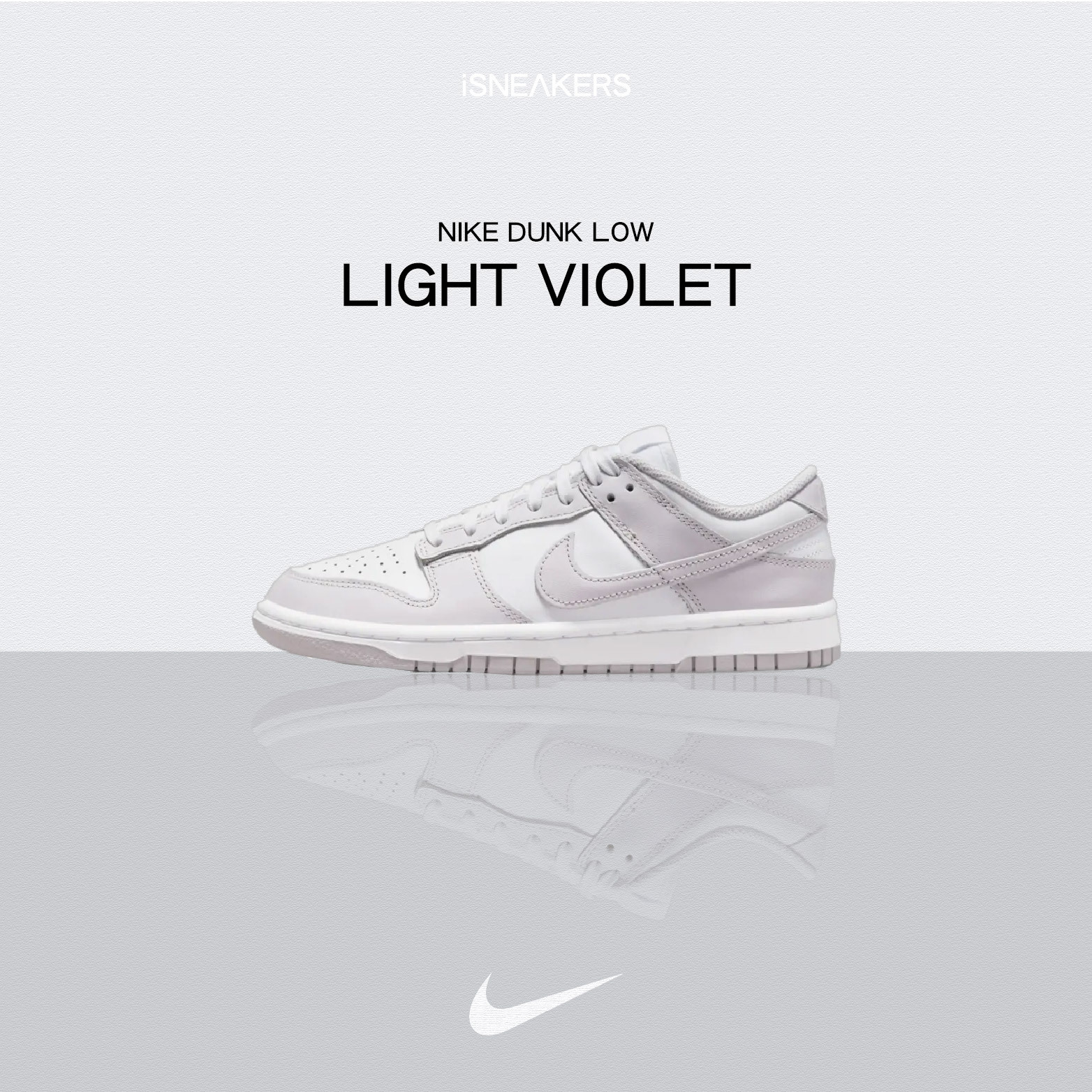 iSNEAKERS｜Nike Dunk Low "Light Violet" 淡紫羅蘭 DD1503-116