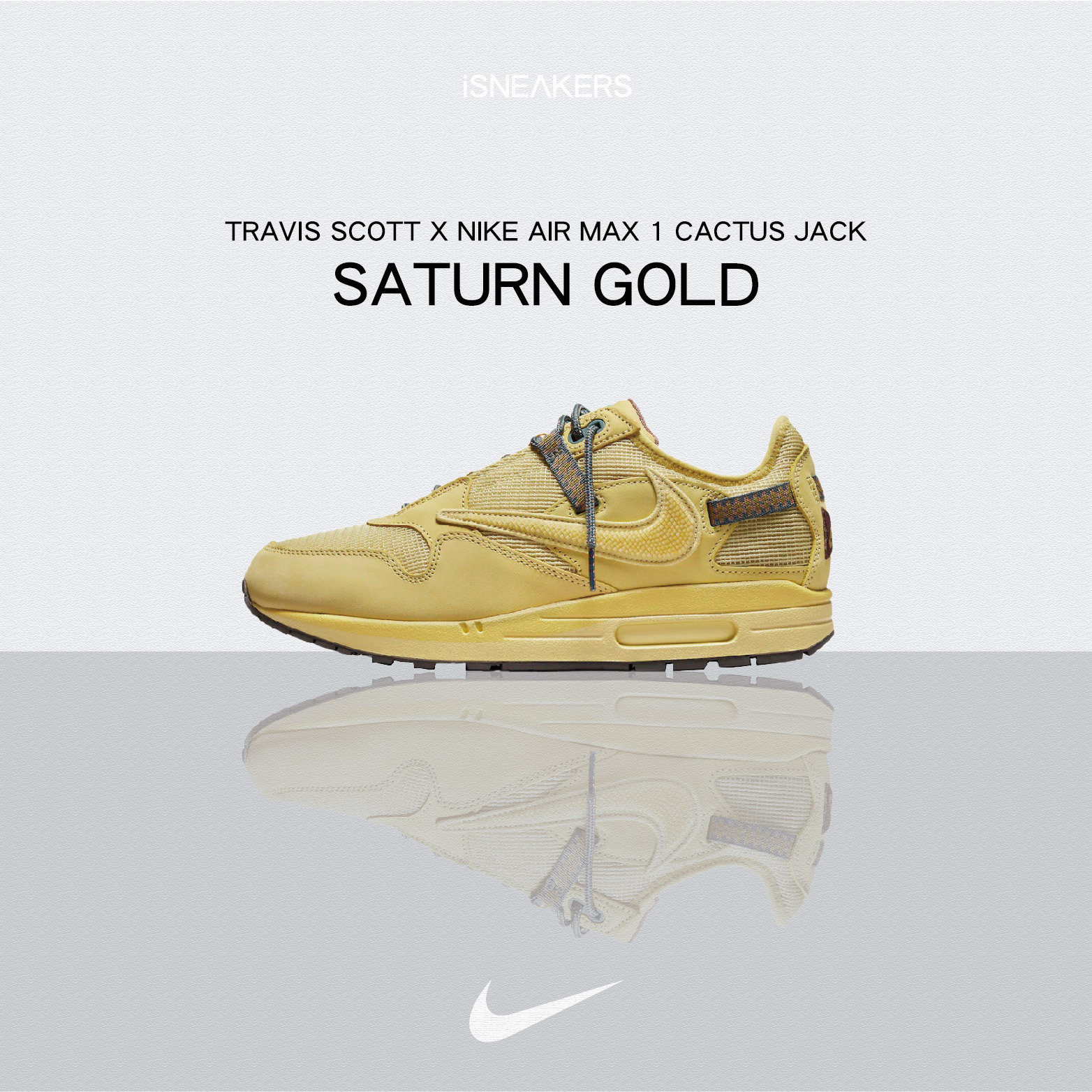 iSNEAKERS｜Travis Scott x Nike Air Max 1 Cactus Jack "Saturn Gold" 土星金 DO9392-700
