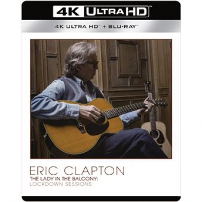 ERIC CLAPTON -  The Lady In The Balcony: Lockdown Sessions 4K UHD + BLURAY