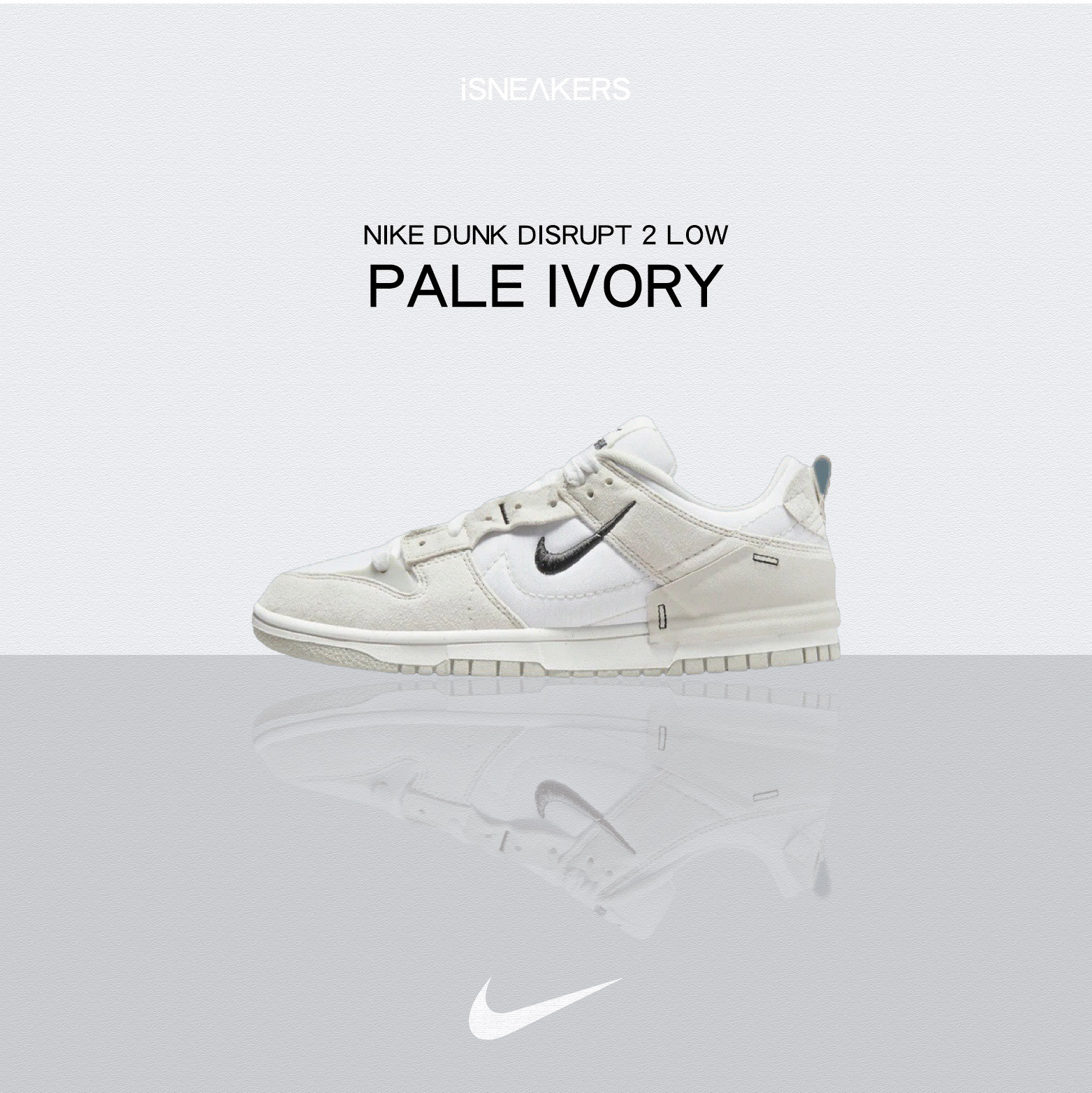 iSNEAKERS｜Nike Dunk Low Disrupt 2 "Pale Ivory" 燕麥色 DH4402-101