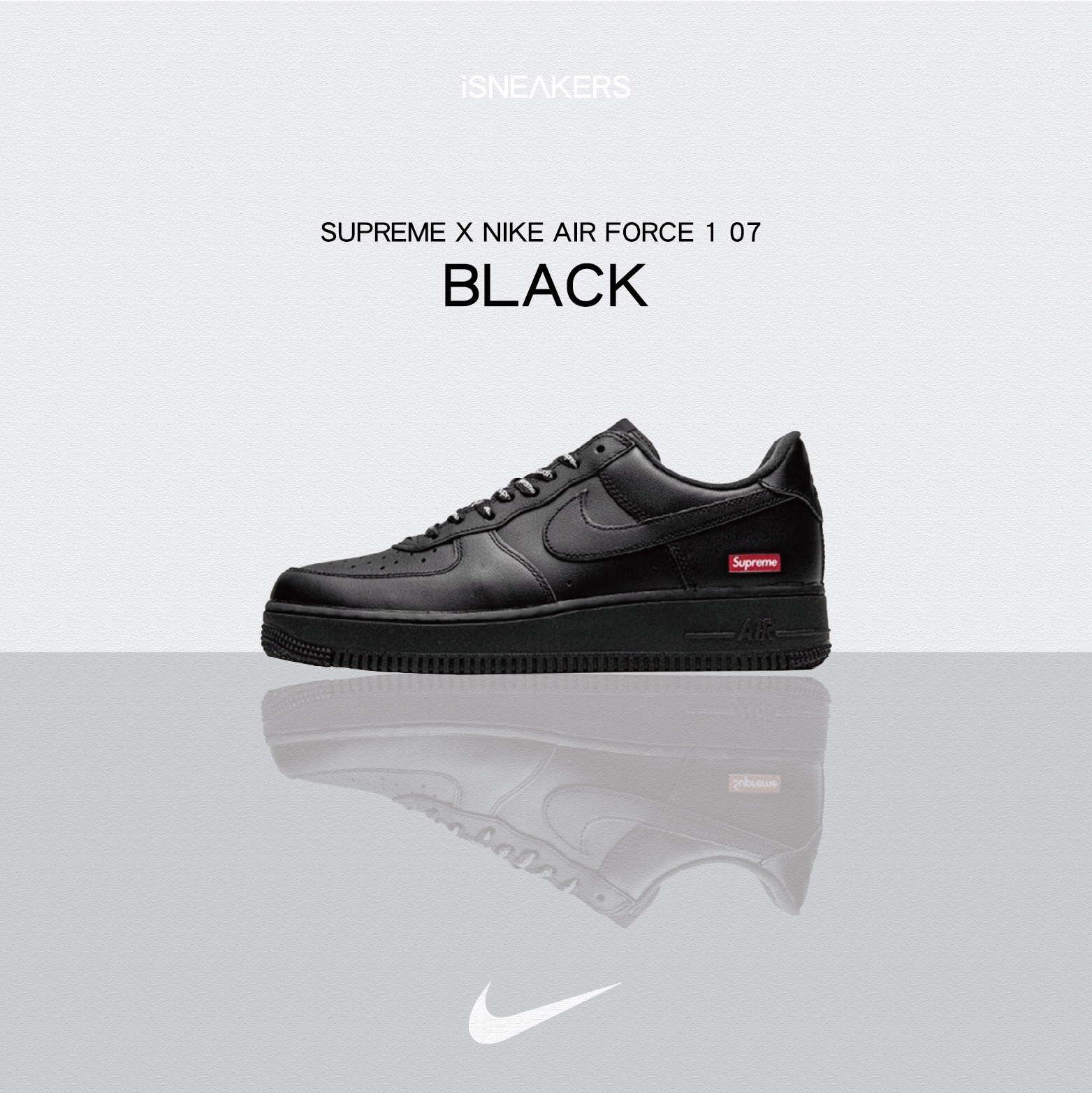 iSNEAKERS｜ Supreme X Nike Air Force 1 Low 