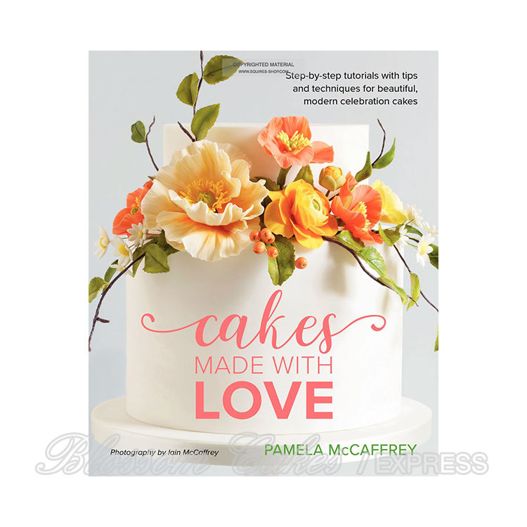 Cakes Made With Love by Pamela McCaffrey