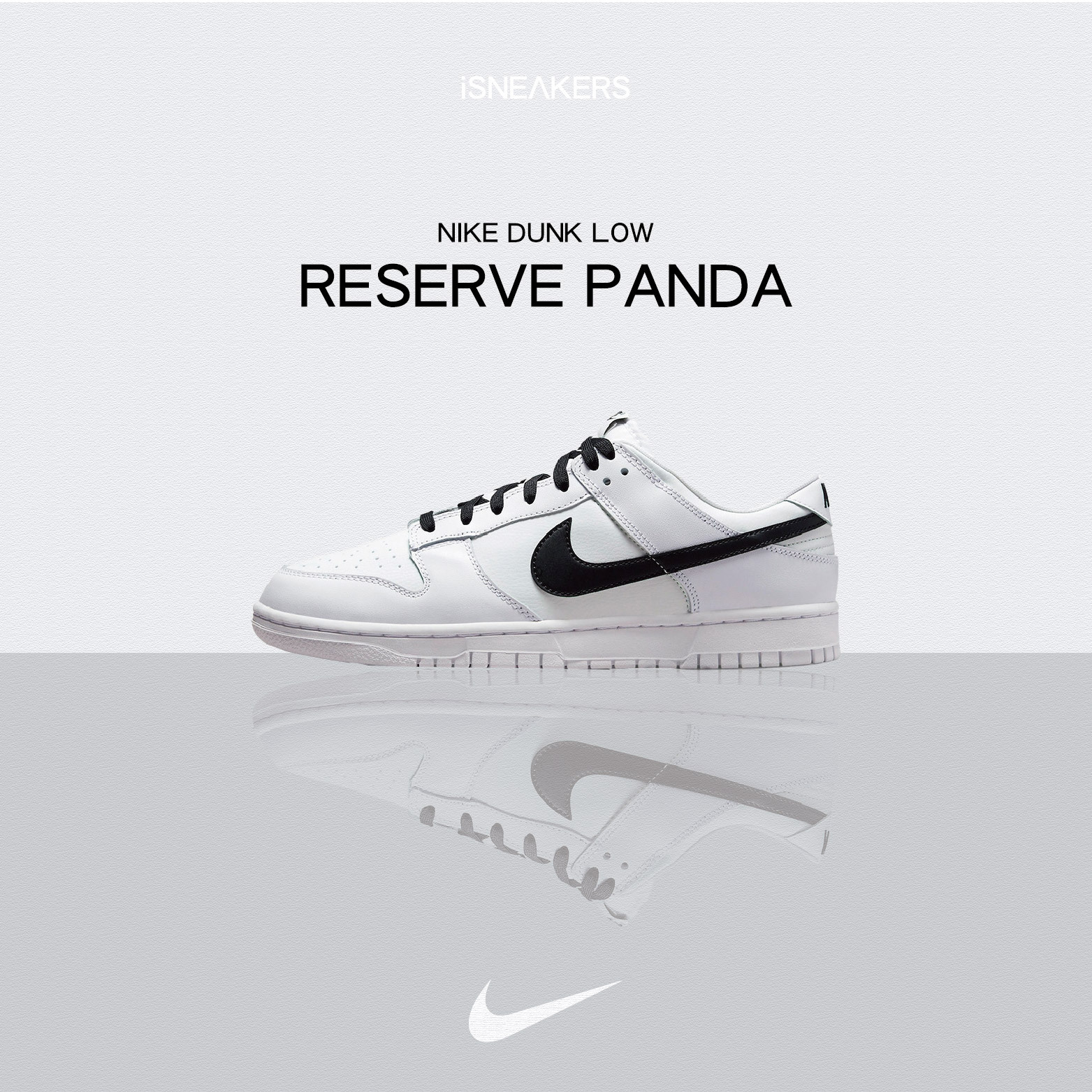iSNEAKERS｜Nike Dunk Low "Reverse Panda" 白熊貓 DJ6188-101