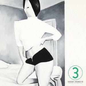 Sweet Robots Against The Machine a.k.a. Towa Tei《3》（2LP）