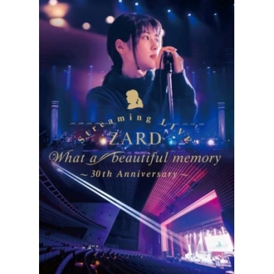 ZARD Streaming LIVE “What a beautiful memory ～30th Anniversary～” Bluray