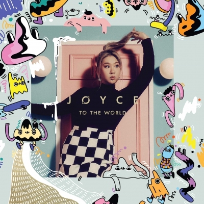 鄭欣宜 Joyce Cheng - Joyce To The World