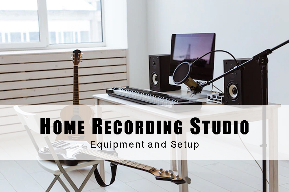 Equipment | How to Setup a Home Recording Studio