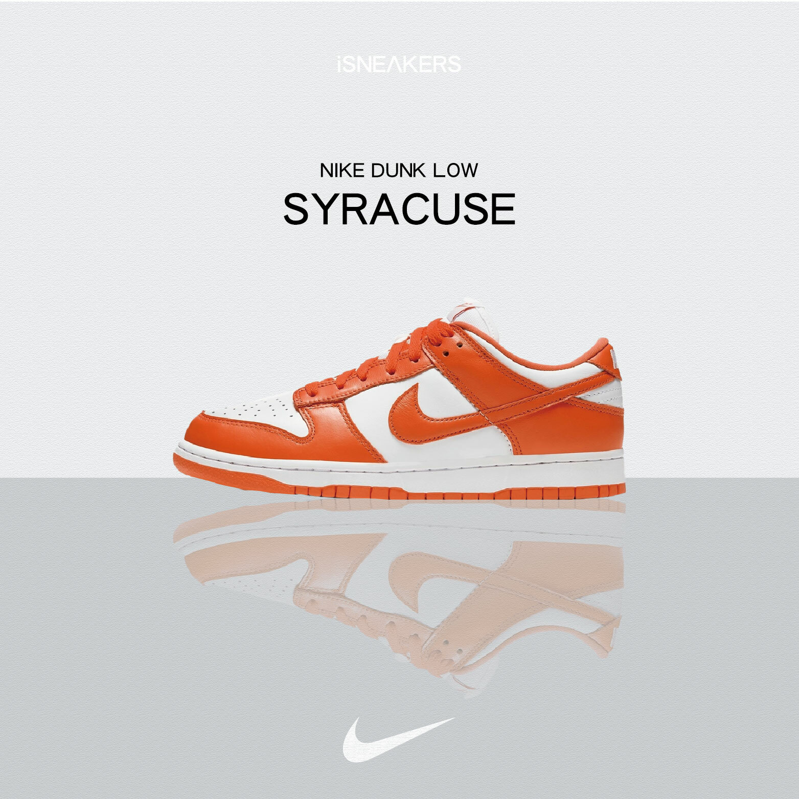 iSNEAKERS｜Nike Dunk Low "Syracuse" 雪城大學白橘 CU1726-101