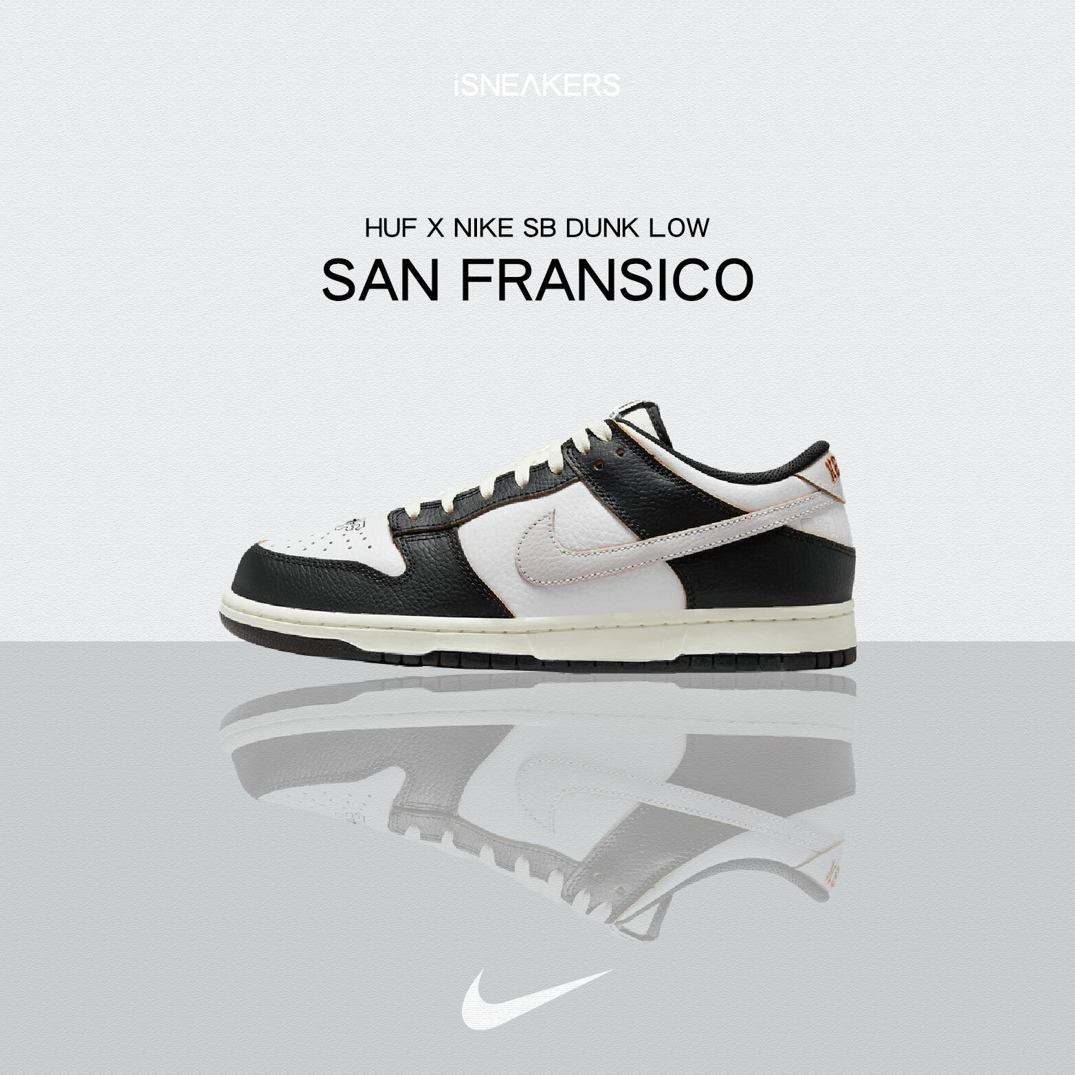 iSNEAKERS｜ HUF x Nike SB Dunk Low "San Francisco" 舊金山 黑白米灰 FD8775-001