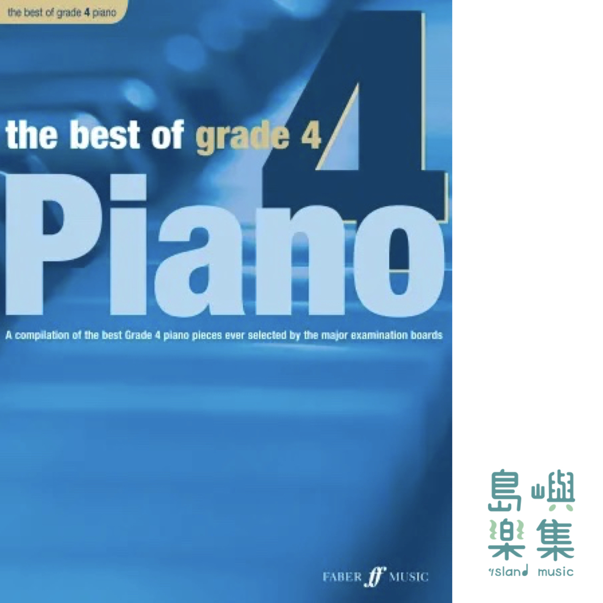 The Best of Grade 4 Piano