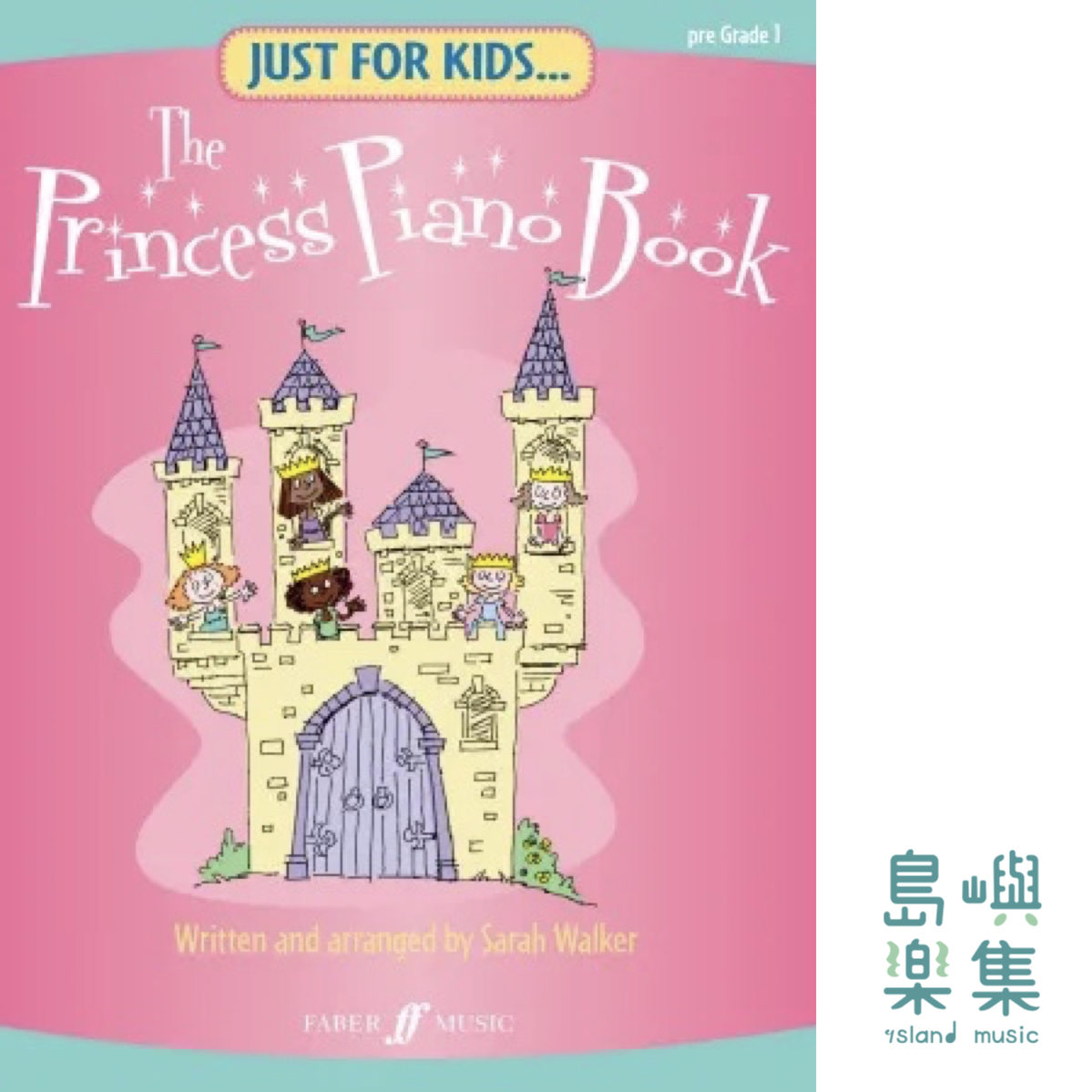 Just For Kids... The Princess Piano Book