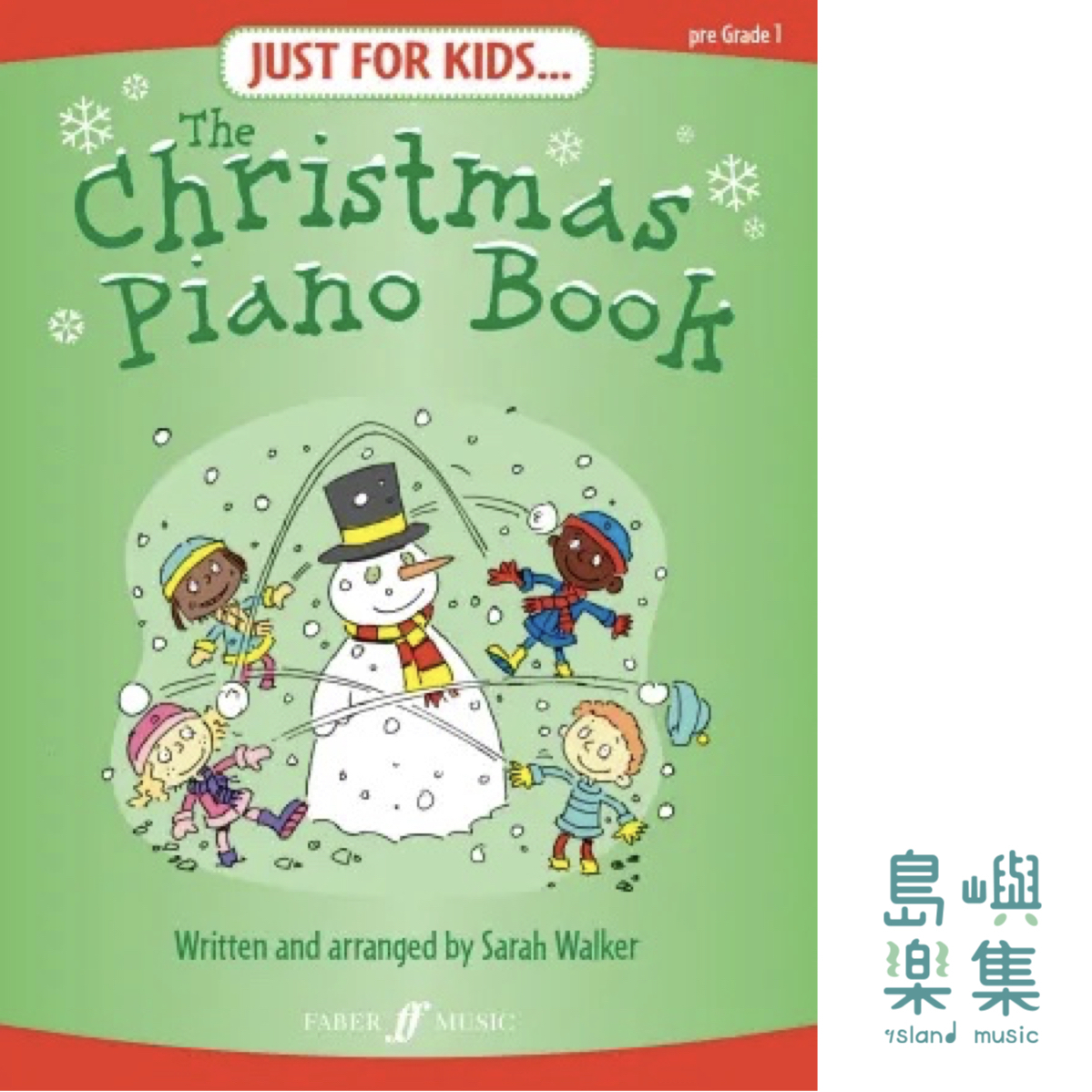 Just For Kids... The Christmas Piano Book