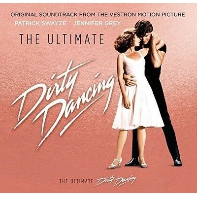 VA - The Ultimate Dirty Dancing 辣身舞 OST (CD)
