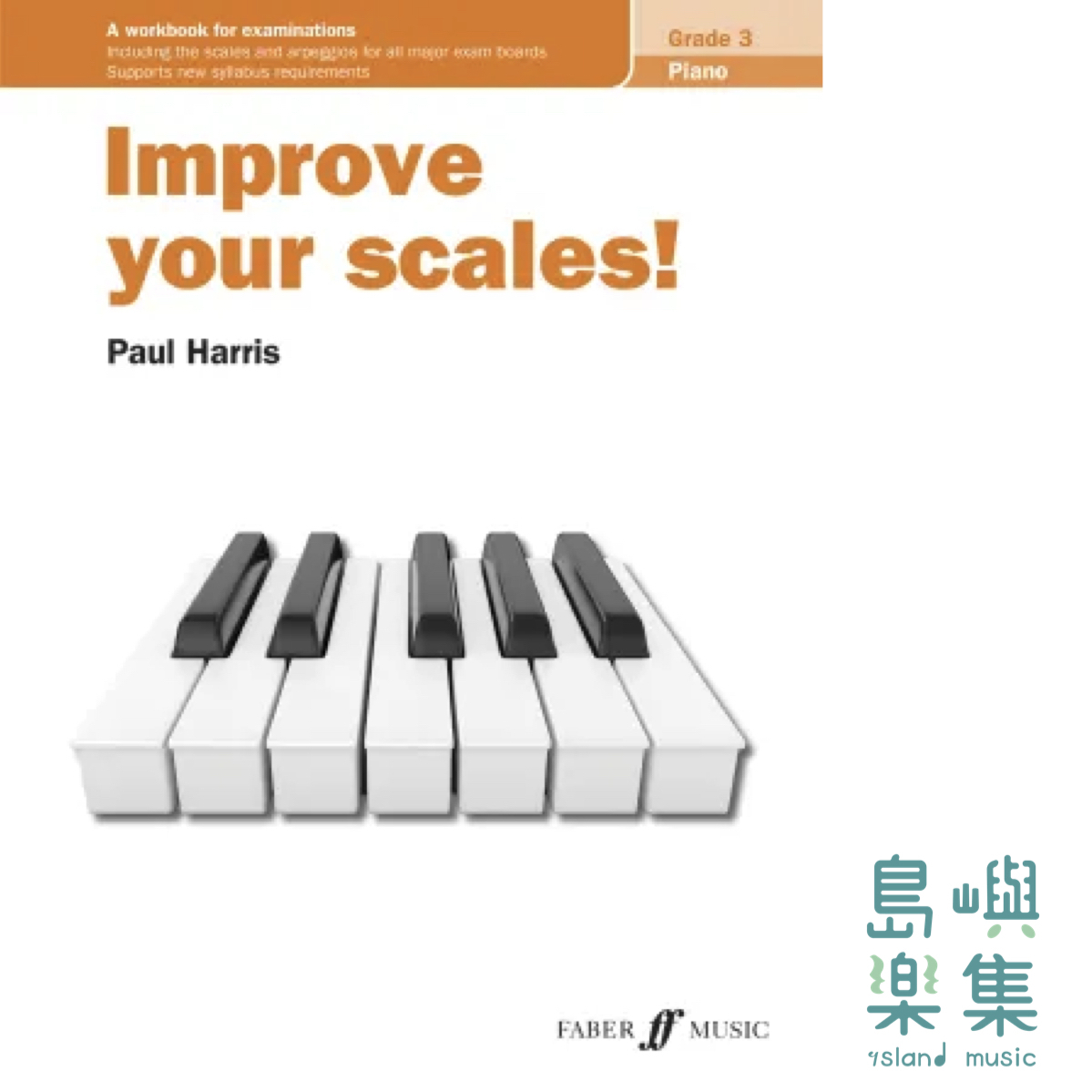 Improve your scales! Piano Grade 3