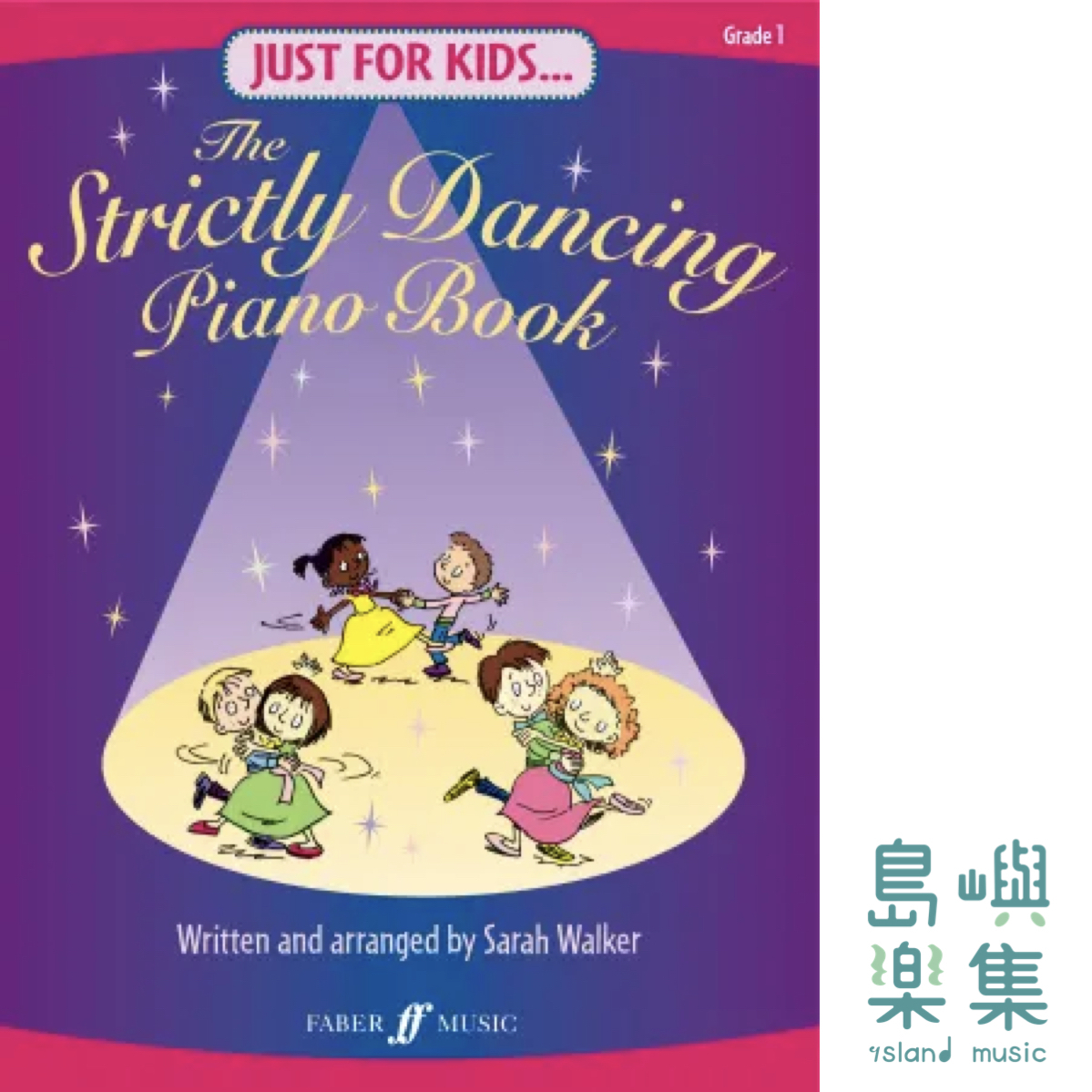 Just For Kids... The Strictly Dancing Piano Book