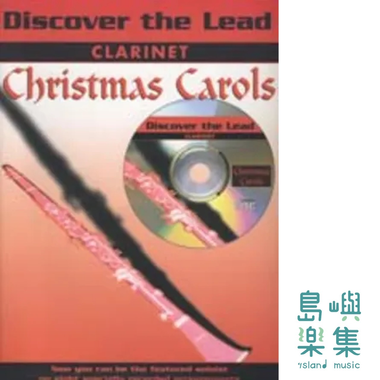 Discover the Lead: Christmas Carols (Clarinet)