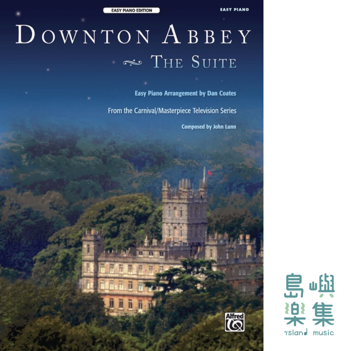 DOWNTON ABBEY THE SUITE/EASY PIANO