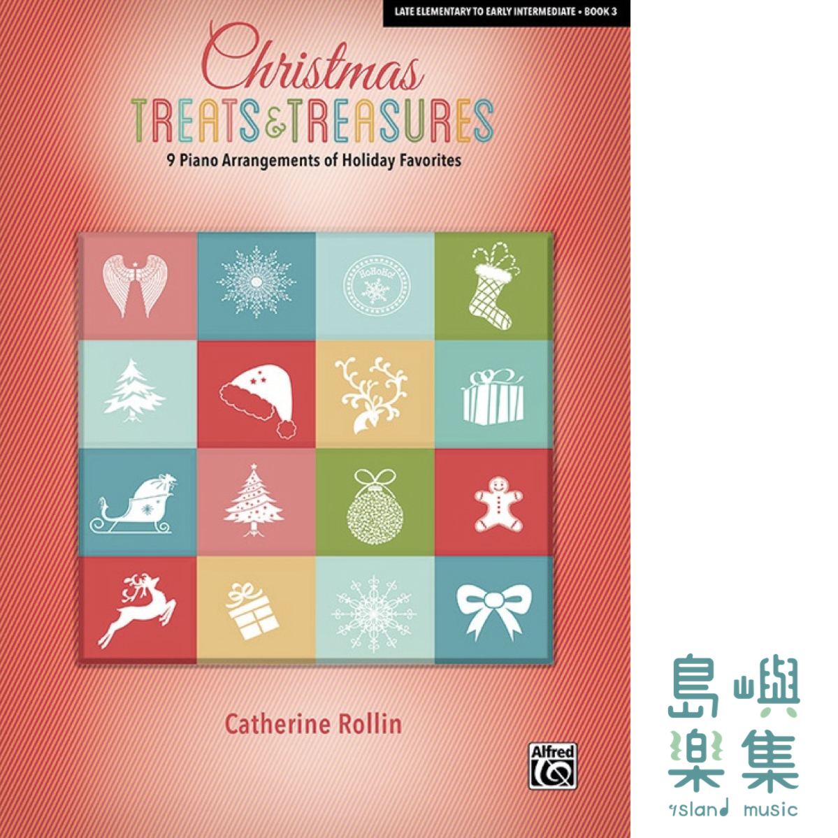 Christmas Treats & Treasures, Book 3 鋼琴獨奏