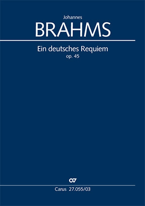 【Vocal Score】《Brahms: Ein deutsches Requiem Op.45》