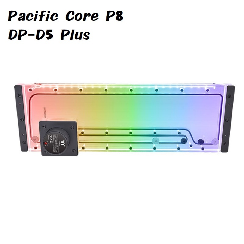 米特3C數位–Thermaltake 曜越 Pacific Core P8 DP-D5 Plus 水道板水箱幫浦組