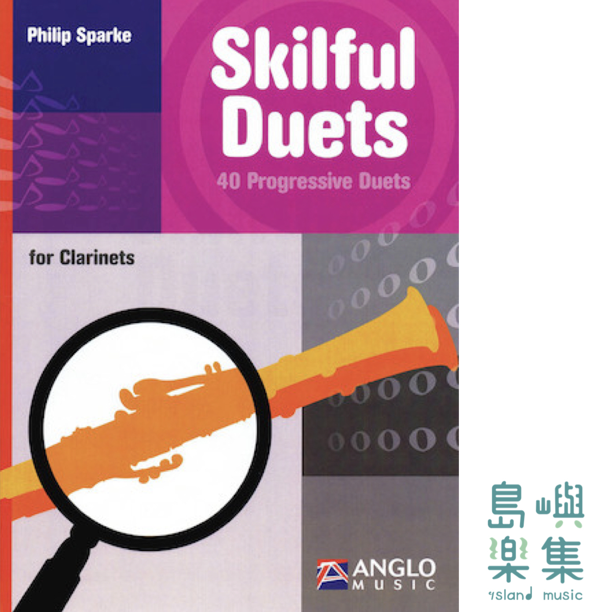 SKILFUL DUETS 40 Progressive Duets for Clarinet