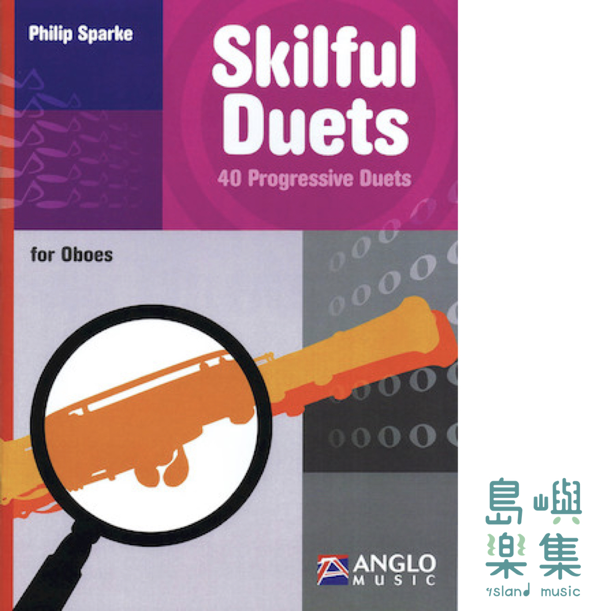 SKILFUL DUETS 40 Progressive Duets for Oboe