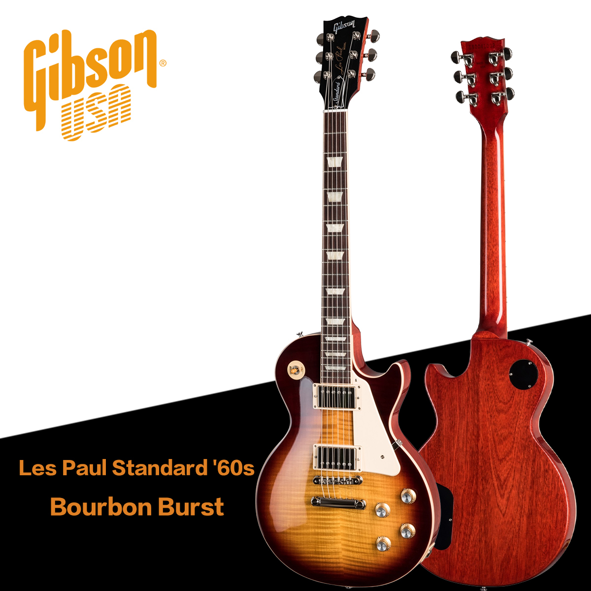 又昇樂器】無息分期Gibson Les Paul Standard '60s Bourbon Burst