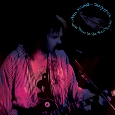 Neil Young & Crazy Horse - Way Down In The Rust Bucket 2CD