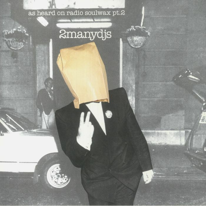2 Many DJs《As Heard On Radio Soulwax Part 2 (reissue)》（2LP）