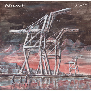 Wellsaid《Apart》（LP）