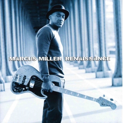 Marcus Miller - Renaissance