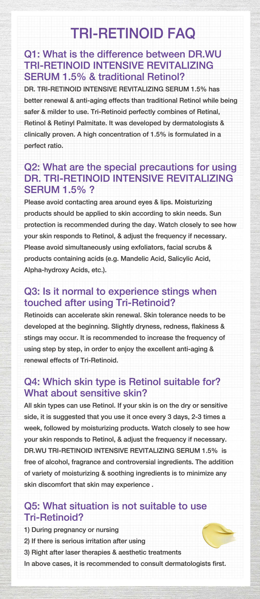 Tri-Retinoid FAQ