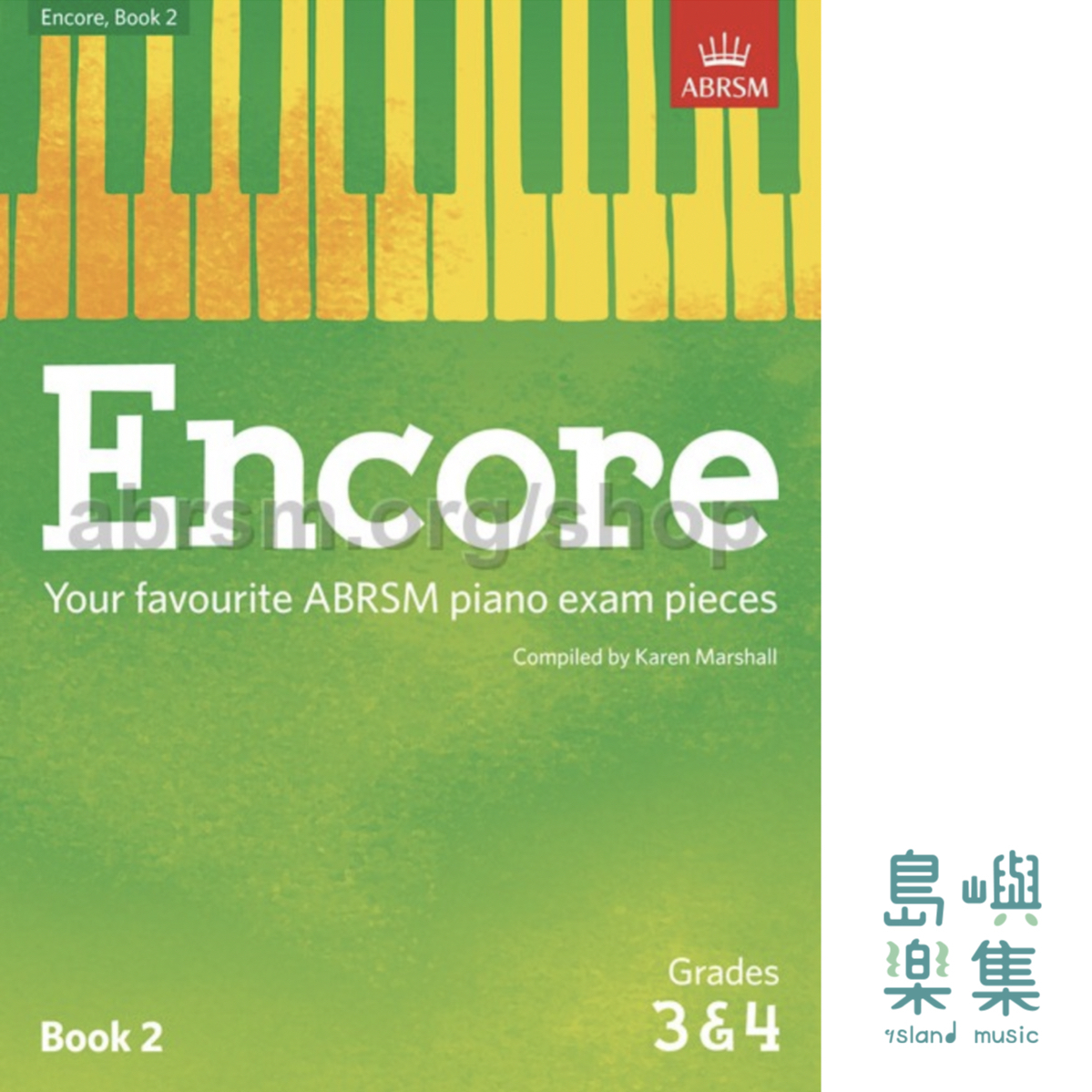 KAREN MARSHALL: ENCORE - BOOK 2 (GRADES 3 & 4): PIANO SOLO