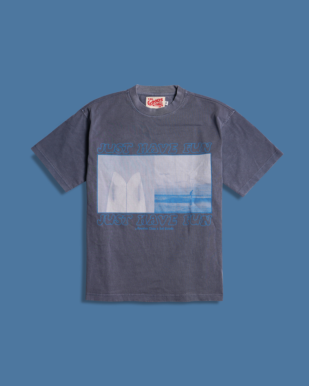 Just have fun - 限量短T (Blue)