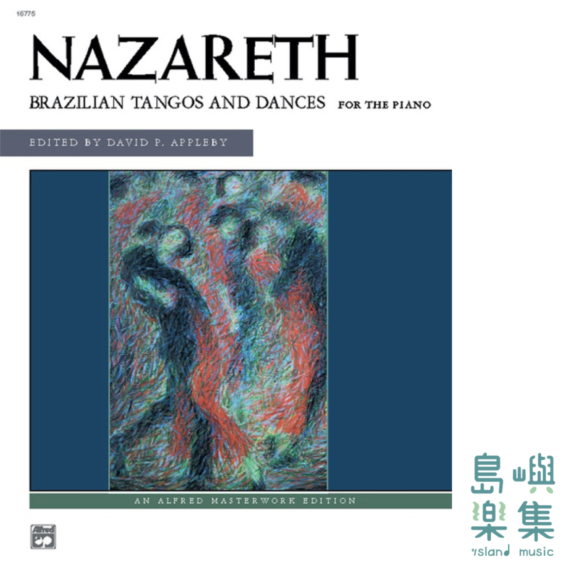 Nazareth: Brazilian Tangos and Dances: Piano Book