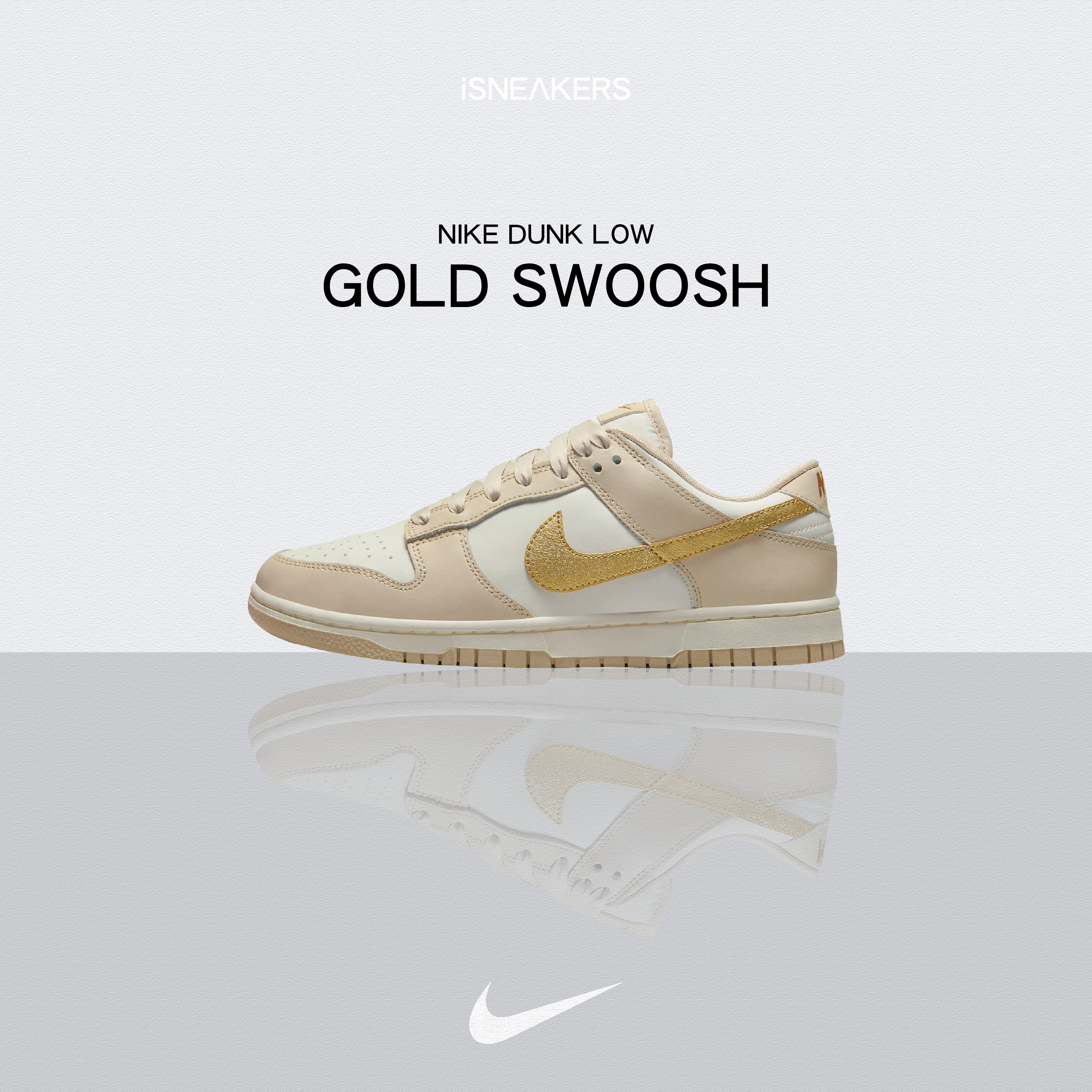 iSNEAKERS｜Νike Dunk Low "Gold Swoosh" 金箔玫瑰 奶茶金 卡其 金色 金勾 奶白 DX5930-001