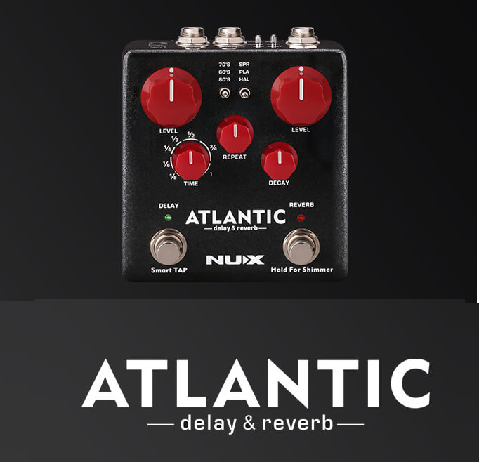 Nux Atlantic (NDR-5) Delay & Reverb GUITAR PEDAL