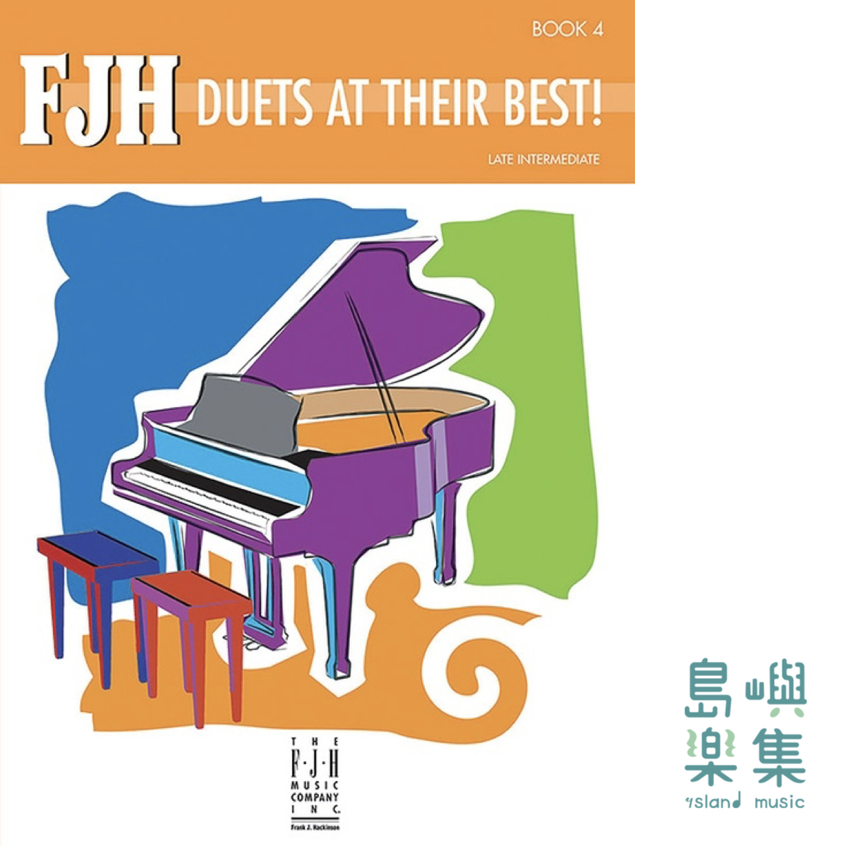 FJH DUETS AT THEIR BEST, BOOK 4